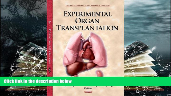 PDF  Experimental Organ Transplantation (Organ Transplantation Research Horizons)  Pre Order