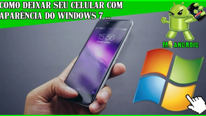 DEIXE SEU ANDROID COM APARENCIA DO WINDOWS 7 - MR. ANDROID