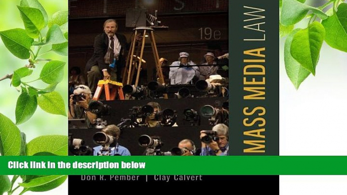 FREE [DOWNLOAD] Mass Media Law Don Pember Pre Order