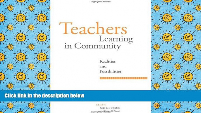 Audiobook  Teachers Learning in Community: Realities and Possibilities (Suny Series, Restructuring