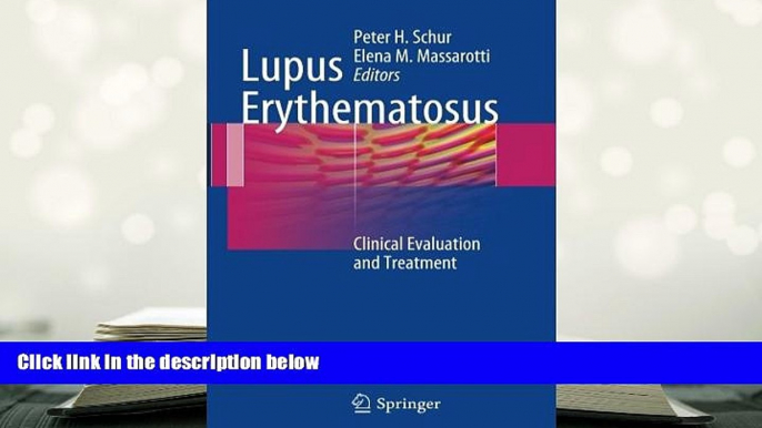 PDF [DOWNLOAD] Lupus Erythematosus: Clinical Evaluation and Treatment BOOK ONLINE