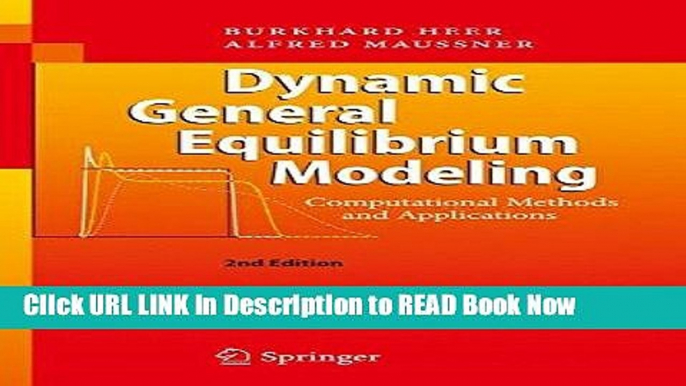 [DOWNLOAD] Dynamic General Equilibrium Modeling: Computational Methods and Applications Book Online