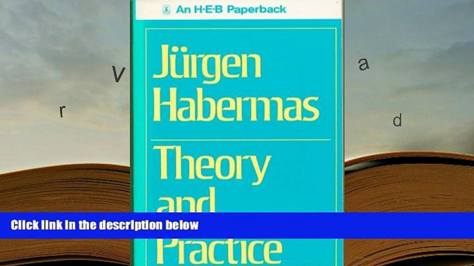 PDF [FREE] DOWNLOAD  Theory and Practice Jurgen Habermas  Pre Order