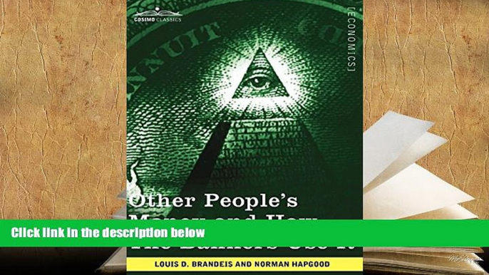 PDF [FREE] DOWNLOAD  Other People s Money and How the Bankers Use It [DOWNLOAD] ONLINE