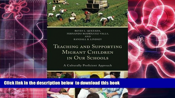 Audiobook  Teaching and Supporting Migrant Children in Our Schools: A Culturally Proficient