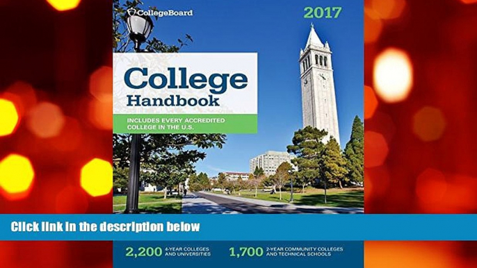 PDF [FREE] DOWNLOAD  College Handbook 2017 (College Board College Handbook) The College Board BOOK