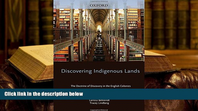 PDF [FREE] DOWNLOAD  Discovering Indigenous Lands: The Doctrine of Discovery in the English