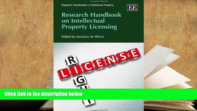 BEST PDF  Research Handbook on Intellectual Property Licensing (Research Handbooks in Intellectual