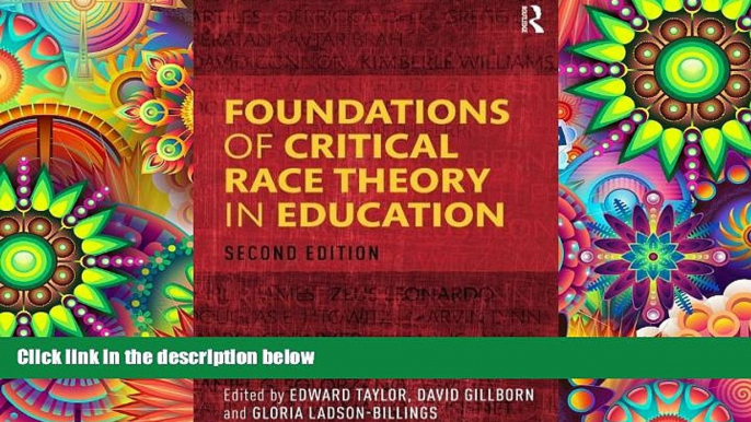 Download [PDF]  Foundations of Critical Race Theory in Education (Critical Educator) Full Book