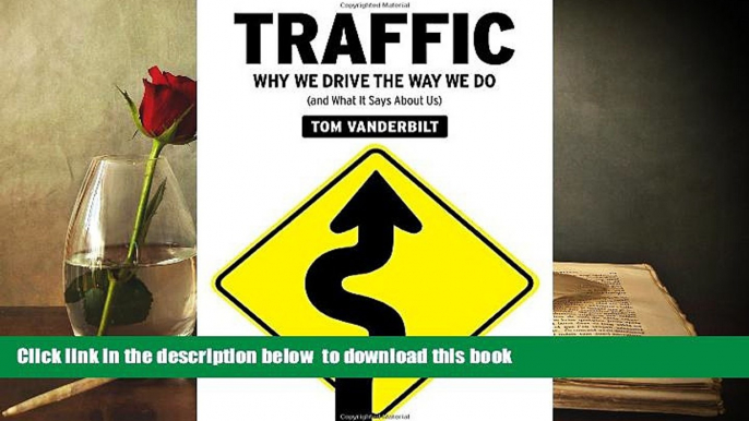 Audiobook  Traffic: Why We Drive the Way We Do (and What It Says About Us) Tom Vanderbilt Trial