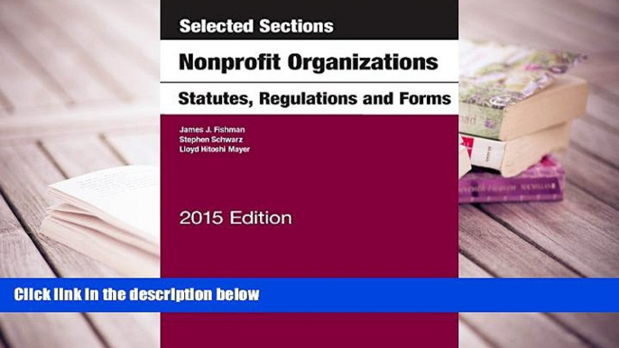 BEST PDF  Selected Sections on Nonprofit Organizations, Statutes, Regulations, and Forms (Selected