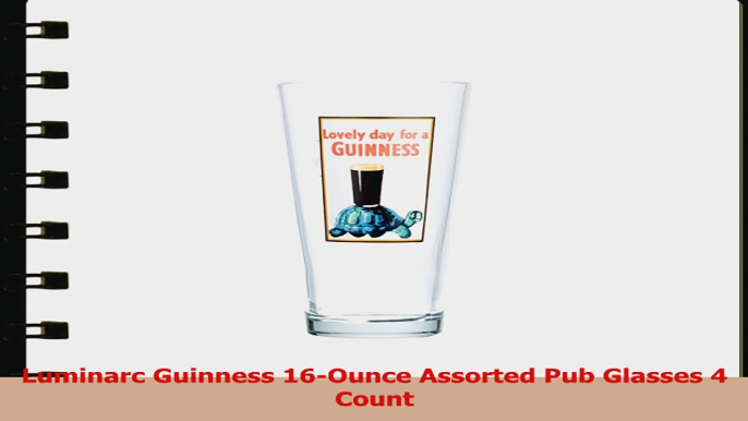 Luminarc Guinness 16Ounce Assorted Pub Glasses 4 Count d485cbda