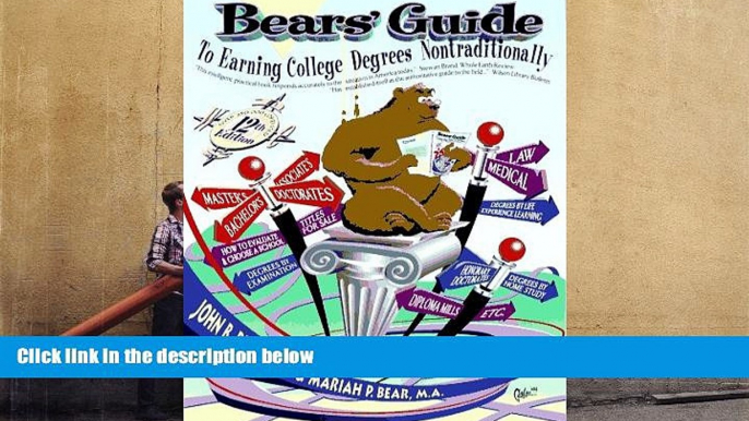 PDF  Bears Guide to Earning College Degrees Nontraditionally Pre Order