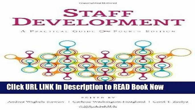 [Popular Books] Staff Development: A Practical Guide Full Online