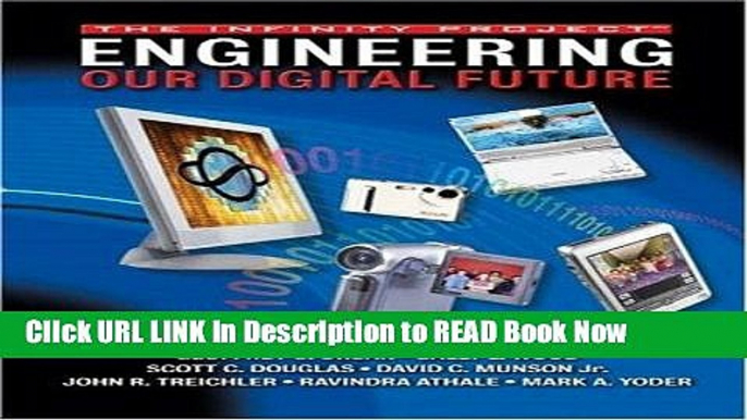 [Popular Books] Engineering Our Digital Future: The Infinity Project FULL eBook