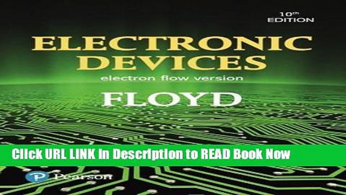 [Popular Books] Electronic Devices (Electron Flow Version) (10th Edition) (What s New in Trades