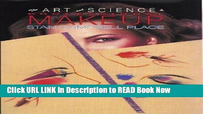 [Popular Books] The Art   Science of Professional Makeup FULL eBook