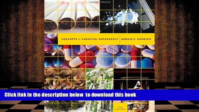 [Download]  Concepts of Chemical Dependency Harold E. Doweiko Full Book