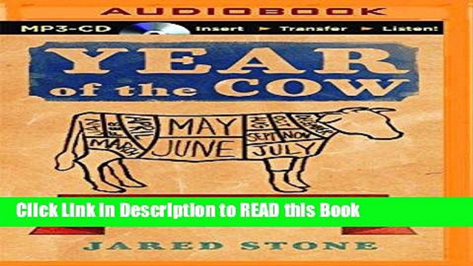 Read Book Year of the Cow: How 420 Pounds of Beef Built a Better Life for One American Family ePub