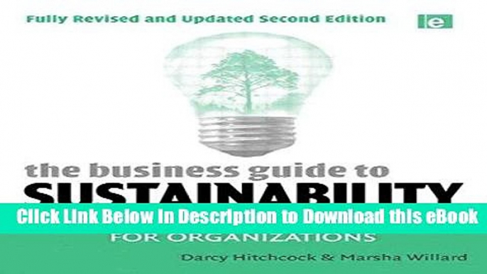 [Read Book] The Business Guide to Sustainability: Practical Strategies and Tools for Organizations