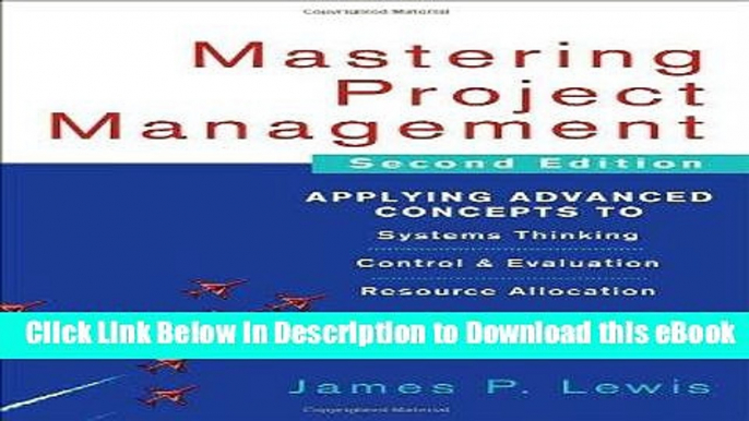 EPUB Download Mastering Project Management: Applying Advanced Concepts to Systems Thinking,