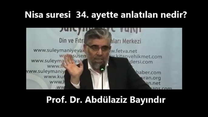 Nisa suresi 34. ayette anlatılan nedir? "Darabe" kelimesi ne anlamda kullanılmıştır?