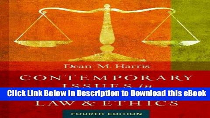 DOWNLOAD Contemporary Issues in Healthcare Law and Ethics, Fourth Edition Mobi