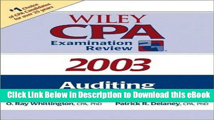 [Read Book] Auditing (Wiley CPA Examination Review 2003) Kindle