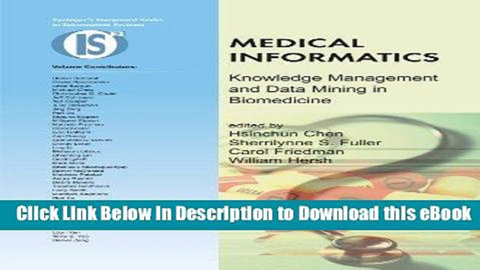 [Read Book] Medical Informatics: Knowledge Management and Data Mining in Biomedicine (Integrated