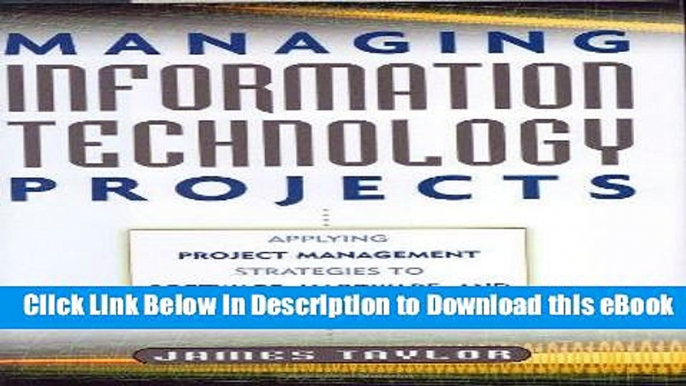 [Read Book] Managing Information Technology Projects: Applying Project Management Strategies to