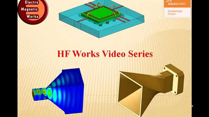 3D EM Field Simulation Software HFWorks Creating an S-Parameter Study