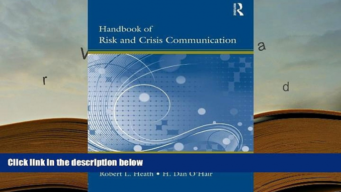 Audiobook  Handbook of Risk and Crisis Communication (Routledge Communication Series) Full Book