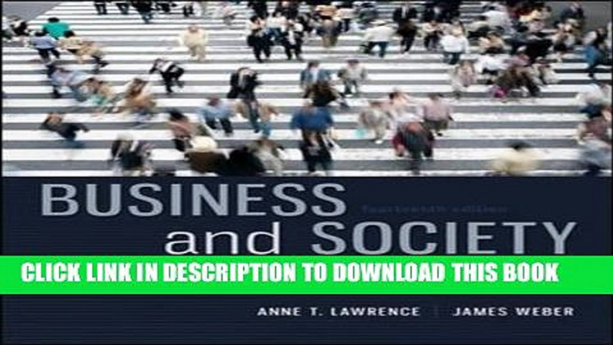 Read Online Business and Society: Stakeholders, Ethics, Public Policy, 14th Edition Full Mobi