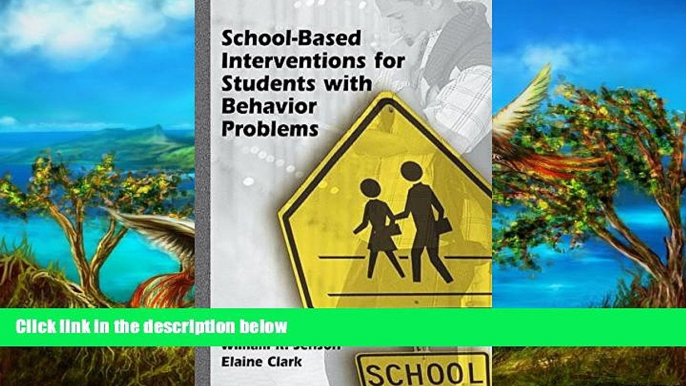 Download [PDF]  School-Based Interventions for Students with Behavior Problems Julie Bowen  FOR