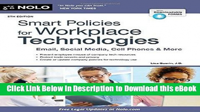 [Read Book] Smart Policies for Workplace Technologies: Email, Social Media, Cell Phones   More
