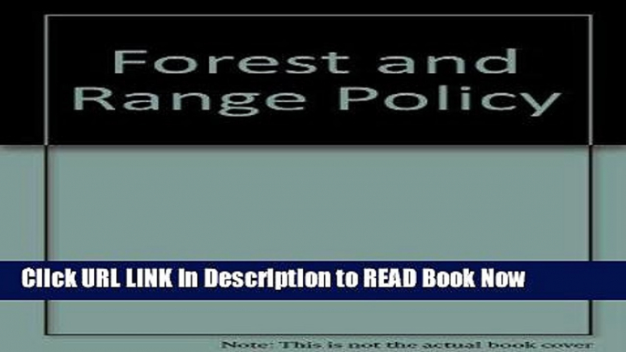 [Popular Books] Forest and Range Policy (McGraw-Hill Series in Forest Resources) (J. Ranade IBM