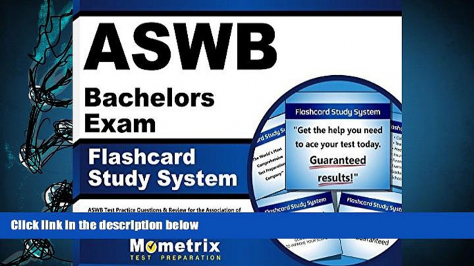 PDF [FREE] DOWNLOAD  ASWB Bachelors Exam Flashcard Study System: ASWB Test Practice Questions