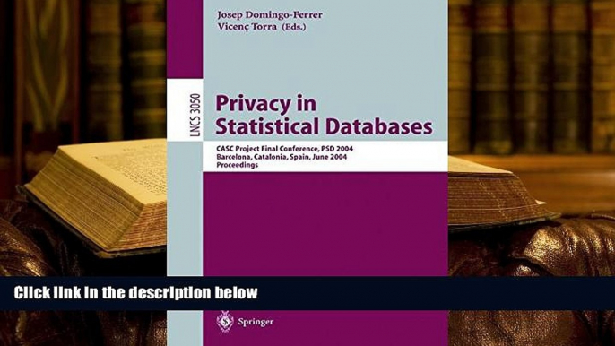 EBOOK ONLINE  Privacy in Statistical Databases: CASC Project International Workshop, PSD 2004,