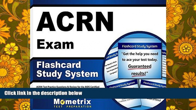 Read Online ACRN Exam Flashcard Study System: ACRN Test Practice Questions   Review for the AIDS