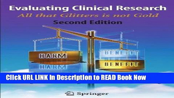 Download Evaluating Clinical Research: All that glitters is not gold Kindle