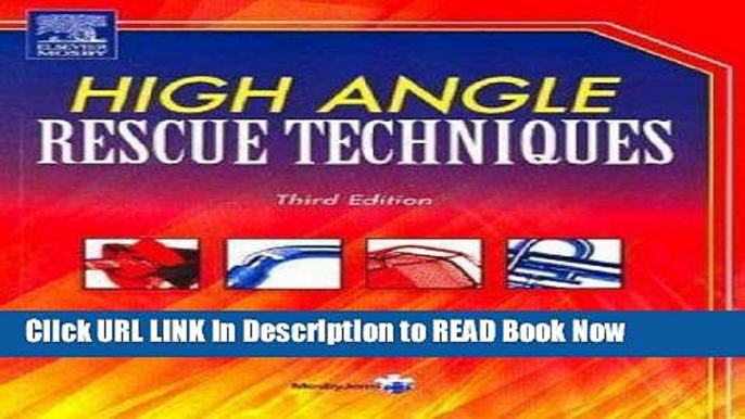 Best PDF High Angle Rescue Techniques ePub