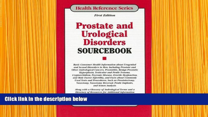 READ book Prostate and Urological Disorders Sourcebook (Health Reference Series) Karen Pre Order