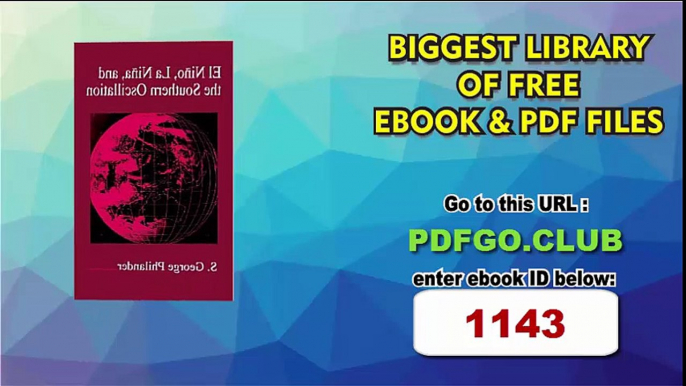 El Nino, La Nina, and the Southern Oscillation, Volume 46 (International Geophysics) 1st Edition