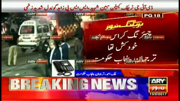 SSP Zahid Gondal dead in Lahore Mall road blast