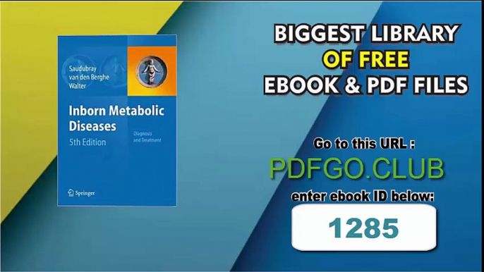 Inborn Metabolic Diseases_ Diagnosis and Treatment 5th ed. 2012 Edition