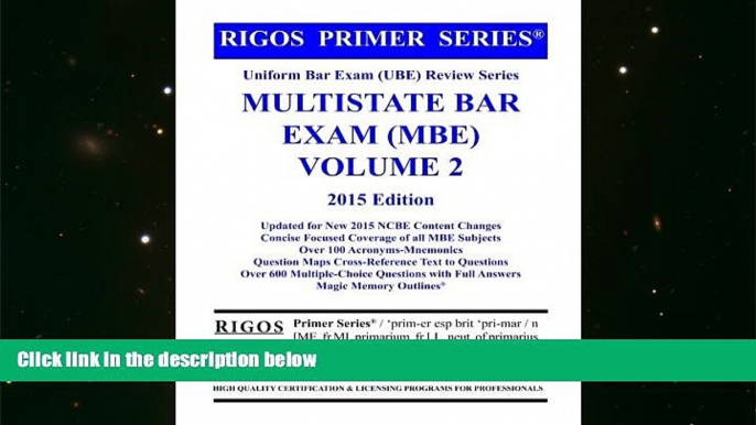 Read Online Rigos Primer Series Uniform Bar Exam (UBE) Review Series Multistate Bar Exam: MBE