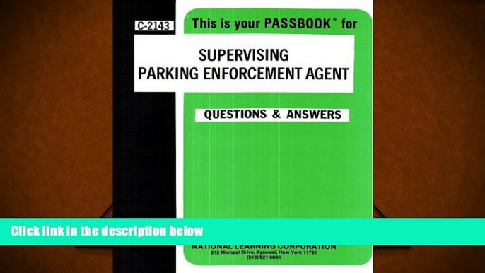 PDF  Supervising Parking Enforcement Agent(Passbooks) (Career Examination Passbooks) Pre Order