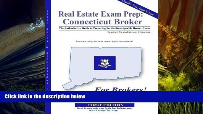 Audiobook  Real Estate Exam Prep: Connecticut Broker - 1st edition: The Authoritative Guide to