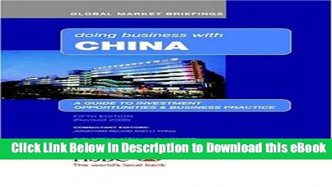 [Read Book] Doing Business with China (Global Market Briefings Series) Kindle