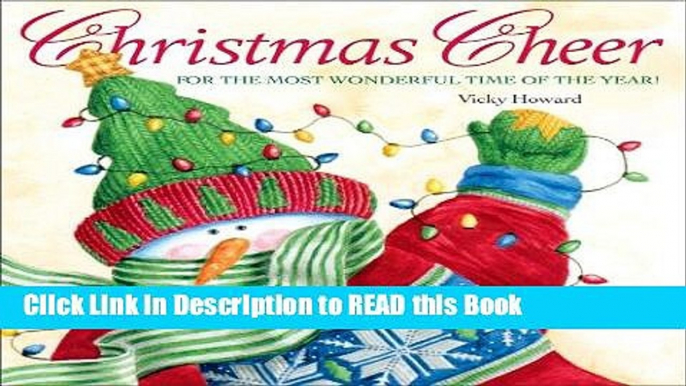 Download eBook Christmas Cheer For The Most Wonderful Time of The Year Full eBook